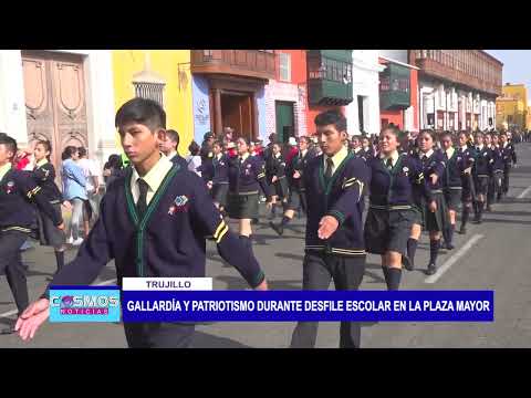 Trujillo: Gallardía y patriotismo durante desfile escolar en la plaza mayor