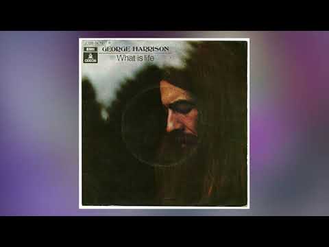 George Harrison   -   What is life?    1970    LYRICS