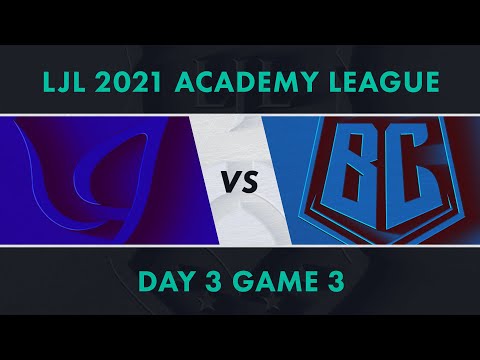 CGA.A vs BC.A｜LJL 2021 Academy League Day 3 Game 3