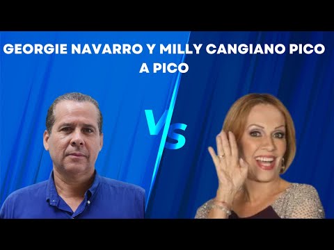 Georgie Navarro le dice embustera a Milly Cangiano