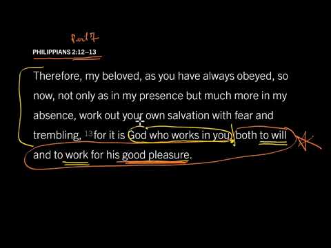 Philippians 2:12–13 // If God Is Sovereign, Am I Responsible?