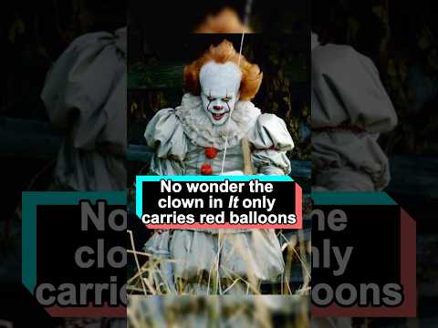 No wonder the clown in “It” only carries red balloons, the true story behind it reveals everything.