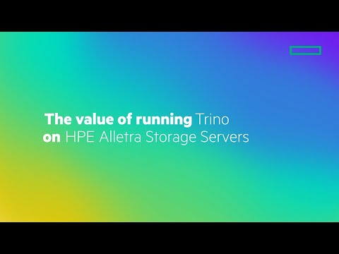The value of running Trino on HPE Alletra Storage Servers