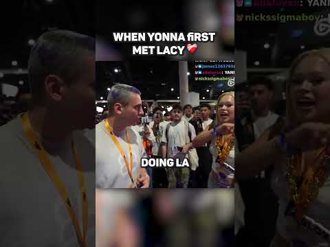 When Yonna Met Lacy <strong>For</strong> The First <strong>Time</strong>