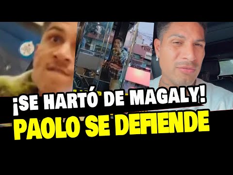 PAOLO GUERRERO SE HARTÓ DE MAGALY MEDINA Y SE DEFIENDE TRAS ACTITUD DE MALEANTE