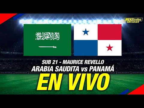 ARABIA SAUDITA vs PANAMÁ En Vivo |  Esperanza de Toulon - Maurice Revello