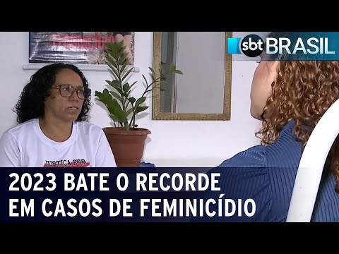 Casos de feminicídio batem recorde no Brasil em 2023 | SBT Brasil (07/03/24)