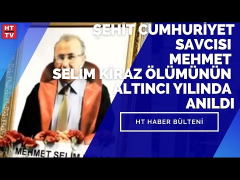 Şehit Cumhuriyet Savcısı Mehmet Selim Kiraz ölümünün altıncı yılında anıldı