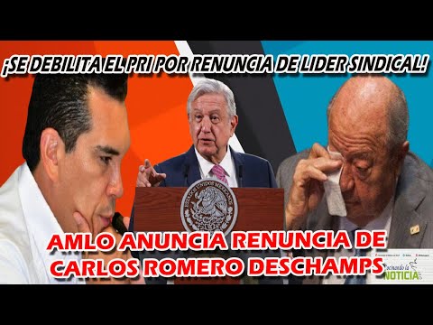 ¡AMLO LO CONSIGUIO! ROMERO DESCHAMPS FUERA DE PEMEX, AHORA TOCA A FISCALÍA HACER QUE PAGUE