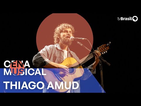 Cantor e compositor Thiago Amud está no Cena Musical