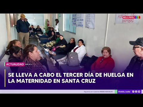 Santa Cruz: Se lleva a cabo el tercer día de huelga en la Maternidad