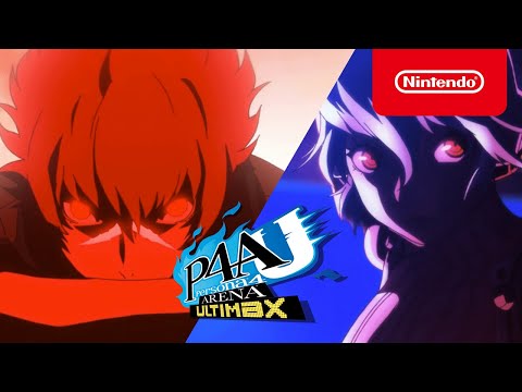 Persona 4 Arena Ultimax - New Challengers Trailer - Nintendo Switch