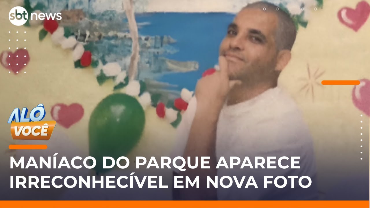 Maníaco do Parque aparece irreconhecível em nova foto divulgada | AloVoce