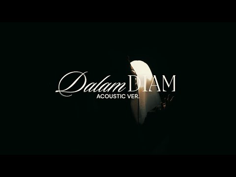 DALAM DIAM [ACOUSTIC VER.] - MOJACK HAFIZ, Zynakal ft. Zamir Harith (Official Music Video)