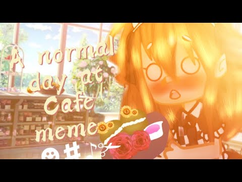 ♯✃❝Anormaldayatcafememe