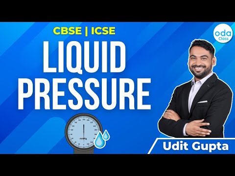Liquid Pressure | CBSE | ICSE | Udit Sir