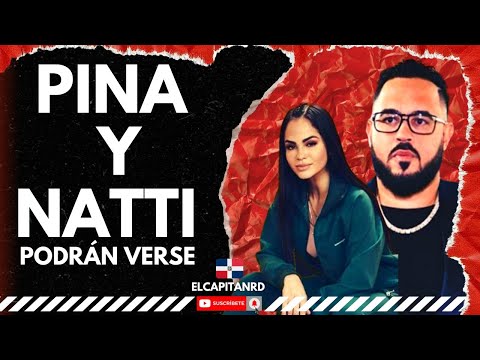 Pina Records y Natti Natasha pueden verse luego de tres meses