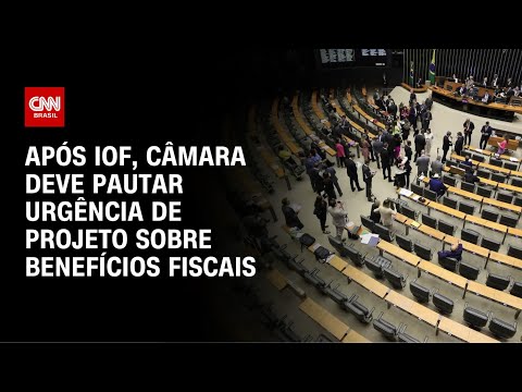​Câmara deve pautar urgência de projeto sobre benefícios fiscais na terça (1º) | CNN 360º