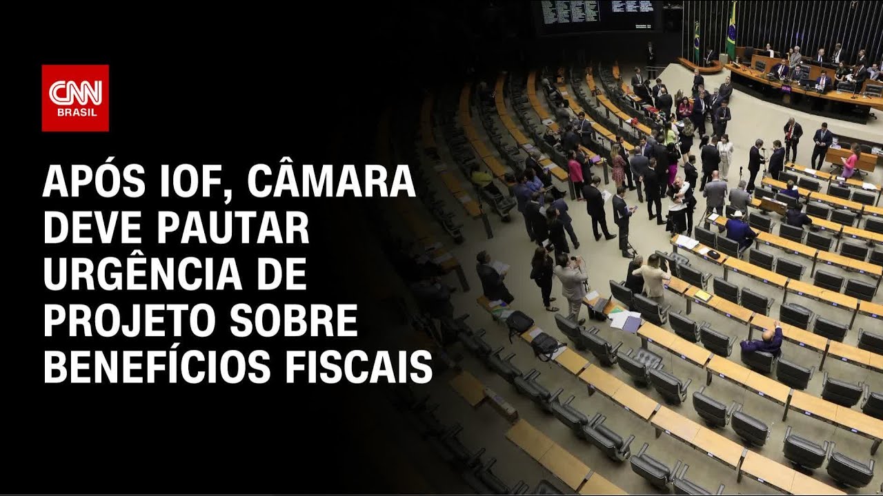 Câmara deve pautar urgência de projeto sobre benefícios fiscais na terça 1º | CNN 360º