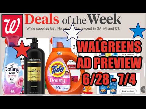 WALGREENS AD PREVIEW (6/28 - 7/4)