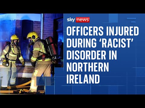 Violent disorder in Northern Ireland was 'racist thuggery', say police