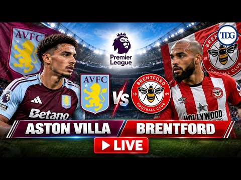 WATCH | Aston <strong>Villa</strong> vs Brentford LIVE | Can <strong>Villa</strong> Beat Brentford? | Premier League
