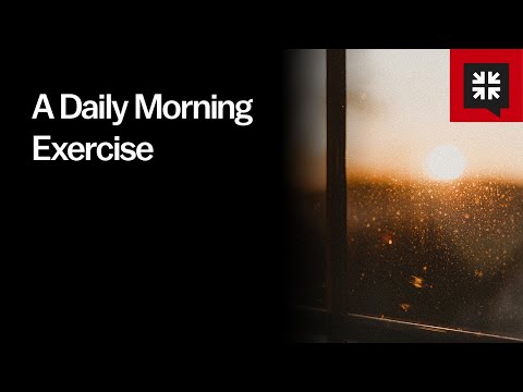 A Daily Morning Exercise