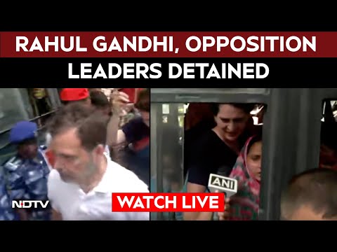 Rahul Gandhi Detained | Rahul Gandhi, Opposition Leaders Detained By Police Over Poll Body March