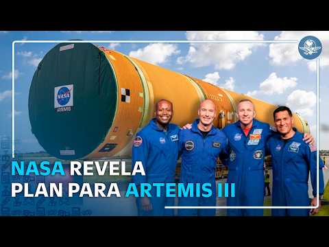 ¡Rumbo al espacio! NASA revela los detalles de Artemis III y su compleja misión