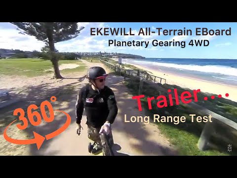 EkeWill GTX 4WD Planetary Gearing 360° VR - Trailer - Andrew Penman EBoard Performance Testing