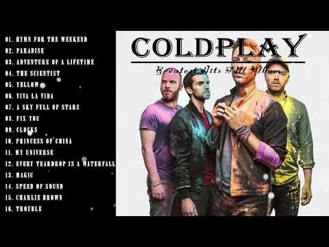 Coldplay | Kumpulan Lagu Coldplay Full Album | Hymn For The Weekend