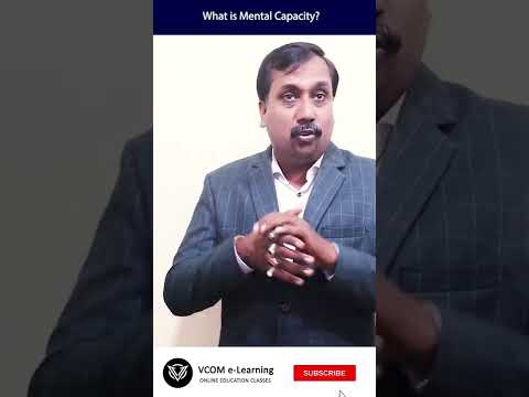 What is Mental Capacity? - #Shortvideo - #businessregulatoryframeworks -Video@65