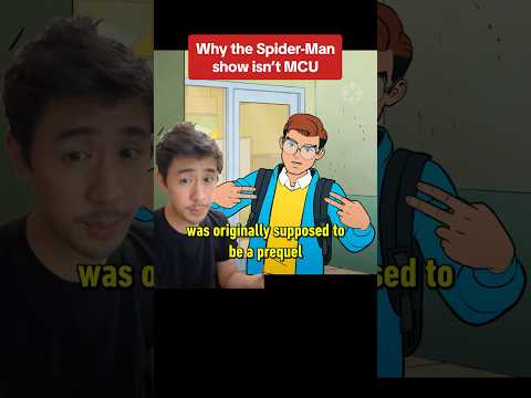 Why the new Spider-Man show isn't part of the MCU