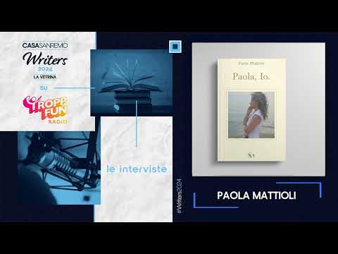 Le interviste di Casa Sanremo Writers - Tropp Fun Radio | Paola Mattioli