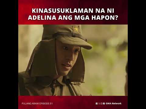 Pulang Araw: Kinasusuklaman na? | Episode 51