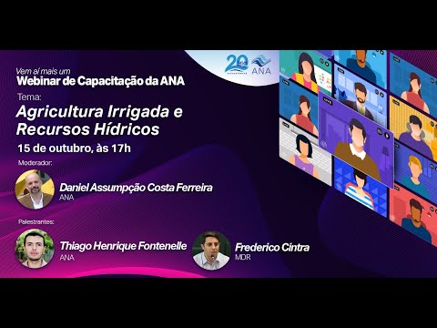 Webinar ANA - Agricultura Irrigada e Recursos Hídricos