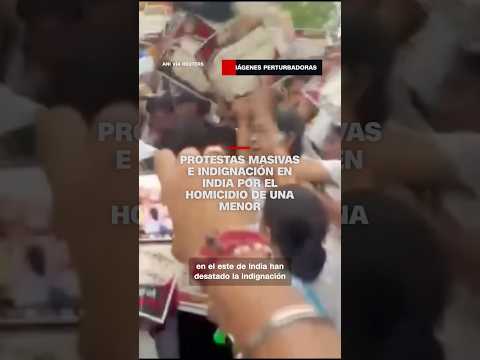 Protestas masivas e indignación en India por el homicidio de una menor