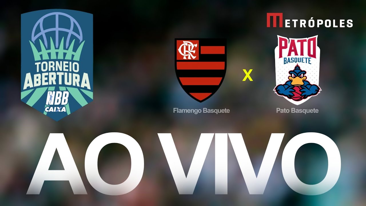 TORNEIO ABERTURA NBB   FLAMENGO x PATO BASQUETE   AO VIVO E COM IMAGENS   300925