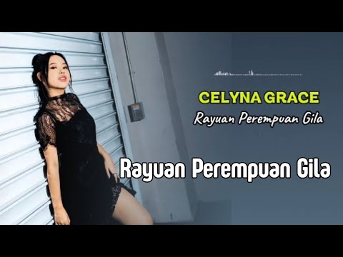 CELYNA GRACE - RAYUAN PEREMPUAN GILA | INDONESIAN IDOL S14 #idol14 #celynagrace #rayuanperempuangila