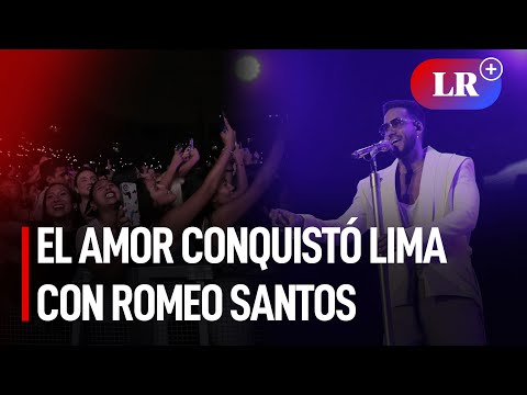 Romeo Santos, el rey de la bachata, conquistó Lima | #LR