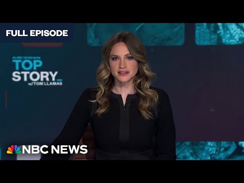 Top Story with Tom Llamas -  May 27 | NBC News NOW