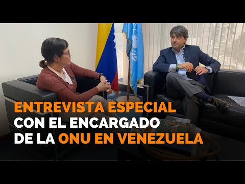 Entrevista Especial: Habla el encargado de la oficina de la ONU en Venezuela