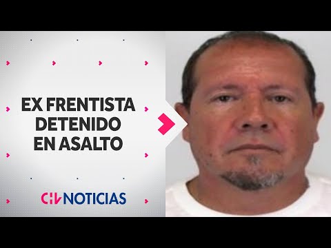 EL PAPE: Ex frentista detenido por el fatal asalto al Aeropuerto de Santiago - CHV Noticias
