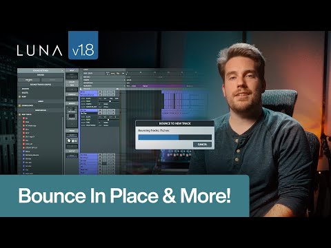 Huge FREE LUNA Update: Bounce in Place, Track Presets, & Browser Enhancements!