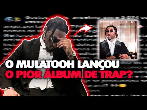 MULATOOH – FUTURE RICH N!GGA...( É O PIOR ÁLUM DE TRAP?)