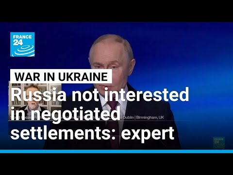 Russia not interested in negotiated settlements, hybrid warfare to continue beyond Ukraine