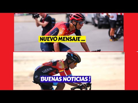 CICLISMO  EGAN BERNAL ? SANTIAGO BUITRAGO