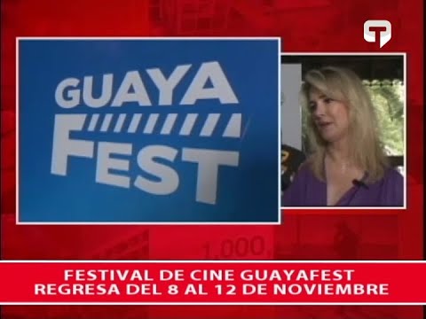 Festival de cine Guayafest regresa del 8 al 12 de noviembre