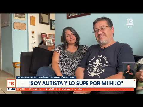 Soy autista y lo supe por mi hijo: La realidad de adultos no diagnosticados en Chile