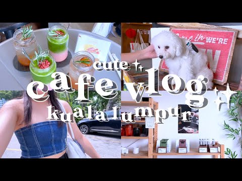 kl cafe vlog ☕🤎 | 4 cafes to visit in kuala lumpur! | malaysia